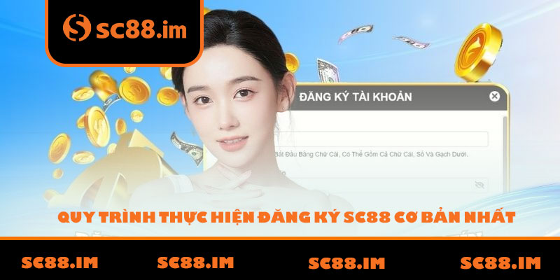 Quy trình thực hiện đăng ký SC88 cơ bản nhất